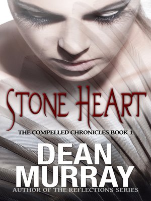 cover image of Stone Heart (The Compelled Chronicles Book 1)